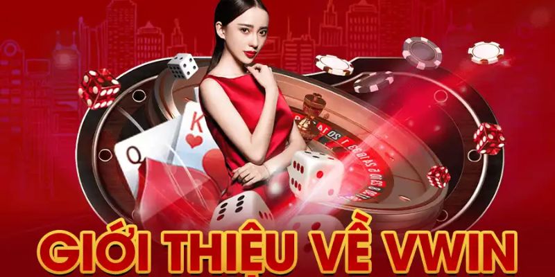 Giới thiệu Vwin